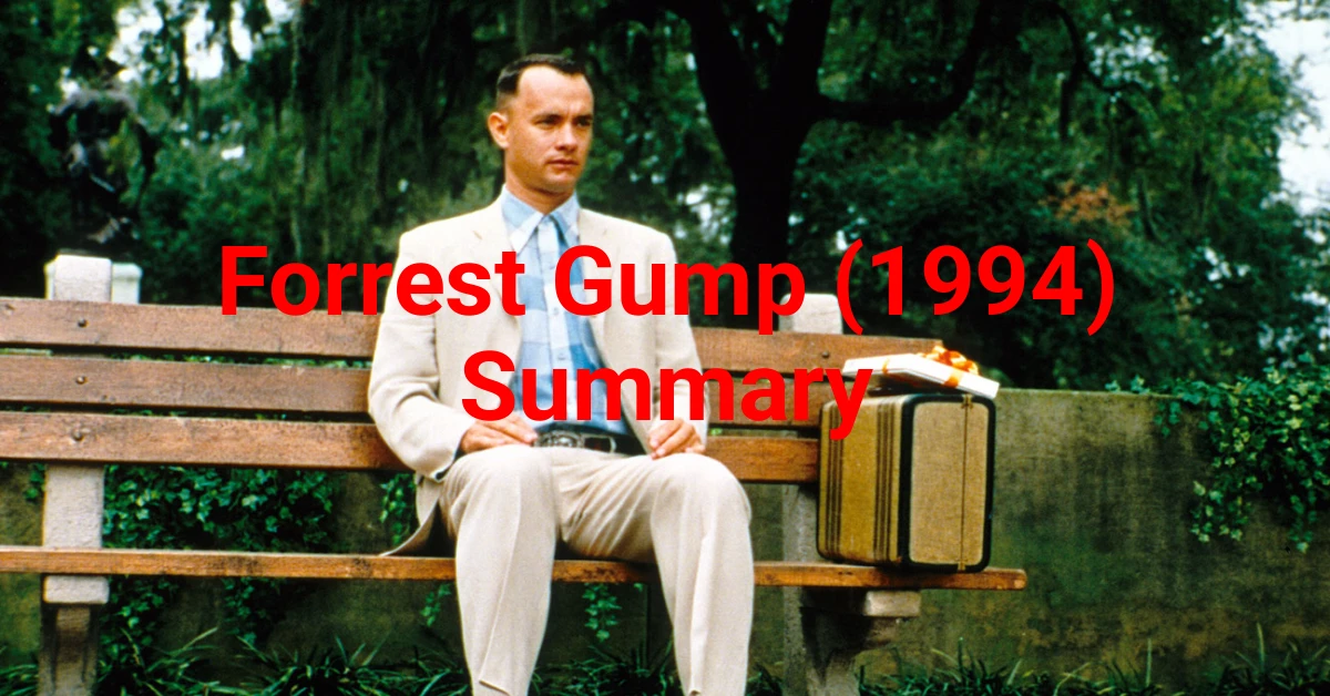 Forrest Gump (1994) Summary