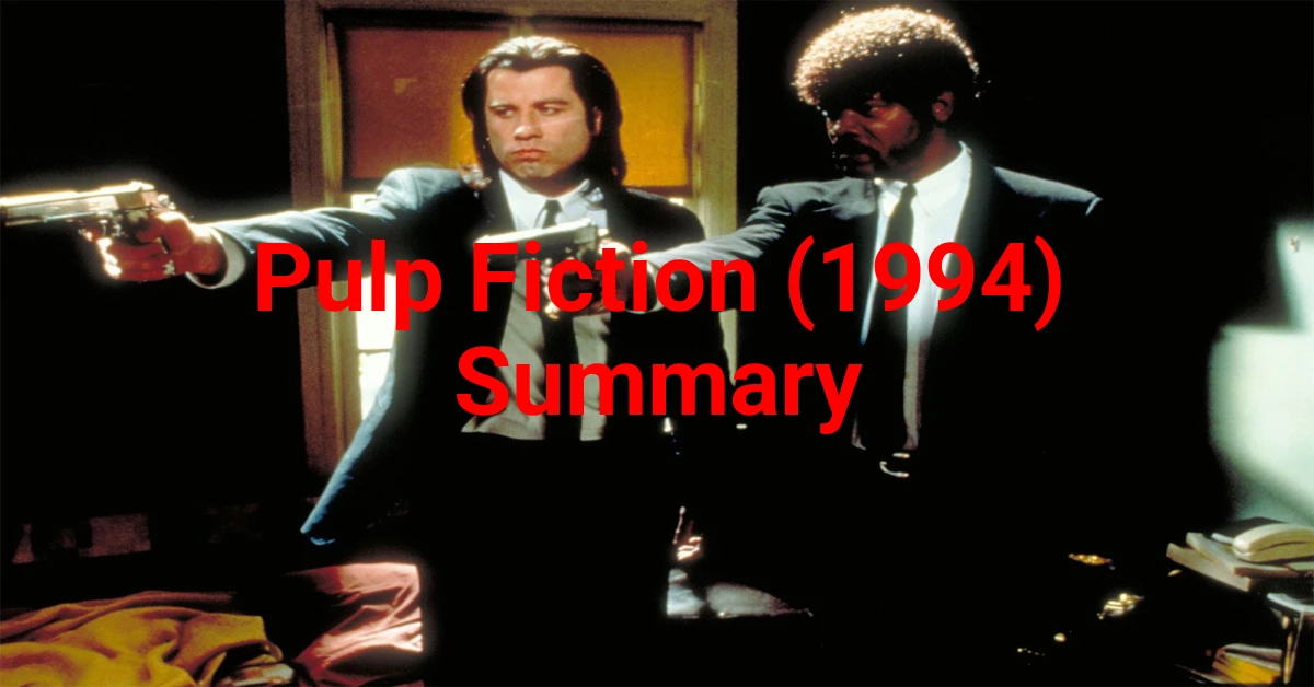 Pulp Fiction (1994) Summary