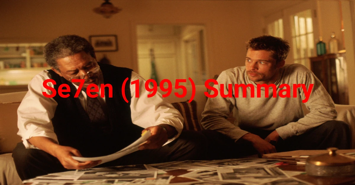 Se7en (1995) Summary